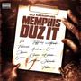 Memphis Duz It (Explicit)