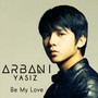 Be My Love (Single)