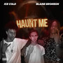 Haunt Me (Explicit)