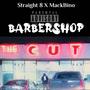 BarberShops (feat. MackBino) [Explicit]