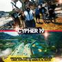 Cypher 19 (feat. Abogada, Yordan Castro, Kramer, Lino, Chycho, Dj Marco & El Sucio) [Explicit]