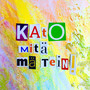 Kato mitä mä tein!