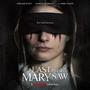 The Last Thing Mary Saw (Original Motion Picture Soundtrack)