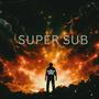 Super Sub