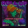 Roll Up (Chopped & Screwed)