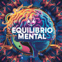 Equilibrio Mental