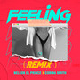 Feeling (Remix)