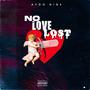 No Love Lost (Explicit)