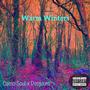 Warm Winters (Explicit)