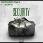 SECURITY (feat. 180 Mir) [Explicit]