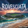 ROVESCIATA