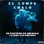 El Compa Chalo (En Vivo) [Explicit]