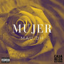 Mujer (Explicit)