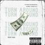 Turn Around (Explicit)