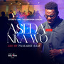 Aseda Nka Wo (Live)