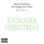 Khimaira Christmas (Explicit)