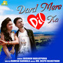 Dard Mere Dil Ka