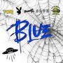 Blue (Take Me with You) [Explicit]