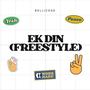 Ek Din (Freestyle)