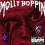 MOLLY BOPPIN' (Explicit)