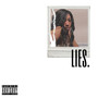 lies (Explicit)