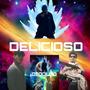 DELICIOSO (feat. GAMBETA, PATO LUK$ & JULYWACH) [Explicit]