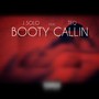 Booty Callin (Explicit)