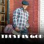 Trust in God (feat. Aill Harris Jr.)