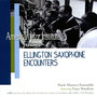 Ellington Saxaphone Encounters