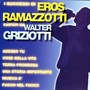 Le Canzoni Di Eros Ramazzotti