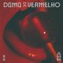 DAMA DE VERMELHO (feat. DJ JL DE BAIXO GUANDU)