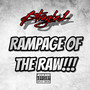 Rampage of the Raw (Explicit)
