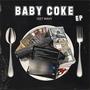 Baby Coke EP (Explicit)