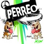 Perreo (Perreo Perreo)