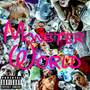 Monster World (Explicit)