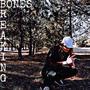 BreakingBones (Explicit)