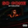 So Gone (Explicit)
