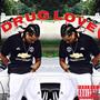 Drug Love (Explicit)