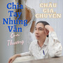 Chia Tay Nhưng Vẫn Còn Thương