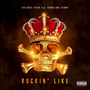 Rockin' like (feat. Karolina Stone) (Explicit)