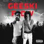 Geeski Flow (Final) (feat. luh_5iveee) [Explicit]