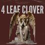 4 Leaf Clover (feat. Kay Vibes) [Explicit]