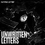 Unwritten Letters (feat. JP The Music Producer) [Explicit]