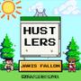 HUSTLERS