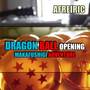 Dragon Ball Opening - Makafushigi Adventure (Instrumental)