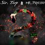 Sir Terp & Mr. Psycho 2 (Explicit)