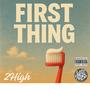 First thing (Explicit)