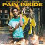 Pain Inside (feat. Thf Gbaby) [Explicit]