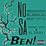 No Saben (feat. El Dary) [Explicit]