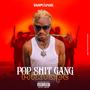 popshittgang (Explicit)